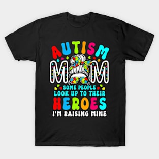 Autism Mom Raising Hero Groovy Messy Bun Autism Awareness T-Shirt